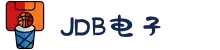 jdb电子(中国大陆)·官方网站